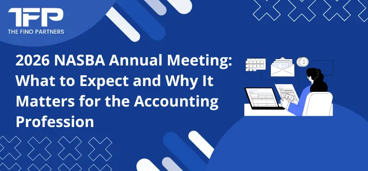 2026 NASBA Annual Meeting: What to Expect and Why It Matters for the Accounting Profession
